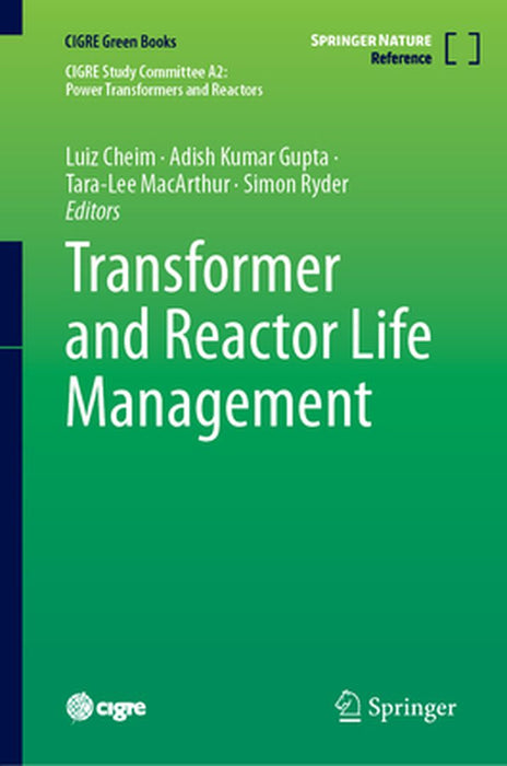 Transformer and Reactor Life Management by Luiz Cheim