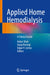 Applied Home Hemodialysis: A Clinical Guide by Ankur Shah