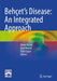 Behçet's Disease: An Integrated Approach by Erkan Alpsoy