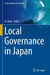 Local Governance in Japan by Yu Noda