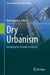 Dry Urbanism: Designing for Drought in the City by Rob Roggema