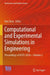 Computational and Experimental Simulations in Engineering: Proceedings of Icces 2024 by Kun Zhou