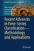 Recent Advances in Time-Series Classification--Methodology and Applications by Zoltán Gellér, Vladimir Kurbalija, Milos Radovanovic