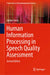 Human Information Processing in Speech Quality Assessment by Stefan Uhrig