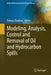 Modeling, Analysis, Control and Removal of Oil and Hydrocarbon Spills by Tatiana Chaplina