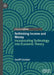 Rethinking Income and Money: Incorporating Technology Into Economic Theory by Geoff Crocker