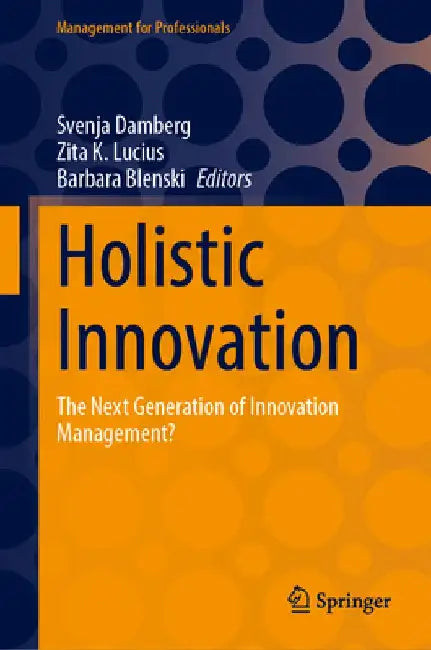 Holistic Innovation by Svenja Damberg