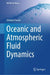 Oceanic and Atmospheric Fluid Dynamics by Stefano Pierini