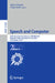 Speech and Computer: 26th International Conference, Specom 2024, Belgrade, Serbia, November 25-28, 2024, Proceedings, Part II by Alexey Karpov