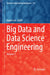 Big Data and Data Science Engineering: Volume 7 by Roger Lee