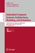 Embedded Computer Systems: Architectures, Modeling, and Simulation: 24th International Conference, Samos 2024, Samos, Greece, June 29 - July 4, 2024, by Luigi Carro
