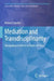 Mediation and Transdisciplinarity: Navigating Conflicts in Times of Crisis by Hubert Landier