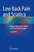 Low Back Pain and Sciatica: A New Pathogenetic Model and Treatment Principles by Luigi Tesio