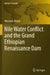 Nile Water Conflict and the Grand Ethiopian Renaissance Dam by Wossenu Abtew