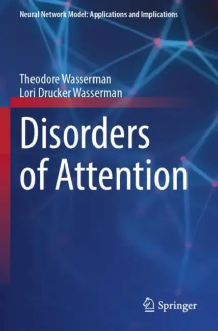 Disorders of Attention by Theodore Wasserman