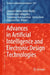 Advances in Artificial Intelligence and Electronic Design Technologies by Zahereel Ishwar Abdul Khalib