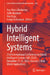 Hybrid Intelligent Systems: 23rd International Conference on Hybrid Intelligent Systems (His 2023), December 11-13, 2023, Volume 5: Real World Applica by Ana Maria Madureira