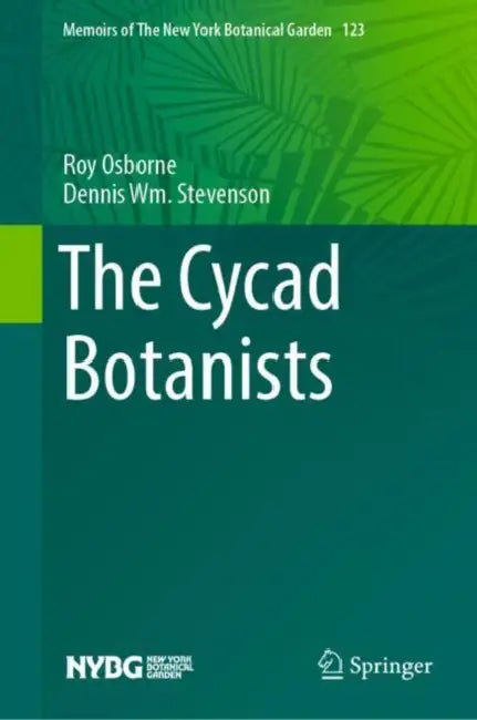 The Cycad Botanists by Roy Osborne