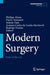 Modern Surgery: State of the Art by Phillipe Abreu