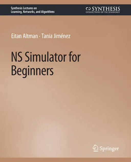 NS Simulator for Beginners by Eitan Altman