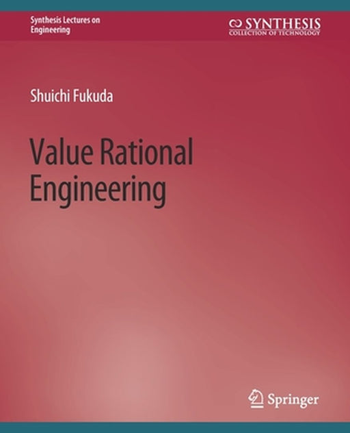 Value Rational Engineering by Shuichi Fukuda