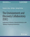 The Envisionment and Discovery Collaboratory (Edc): Explorations in Human-Centered Informatics by Ernest G. Arias