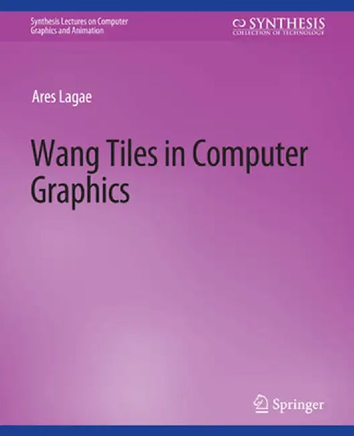 Wang Tiles in Computer Graphics by Ares Lagae