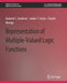 Representations of Multiple-Valued Logic Functions by Radomir S. Stankovic