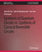 Synthesis of Quantum Circuits vs. Synthesis of Classical Reversible Circuits by Alexis de Vos