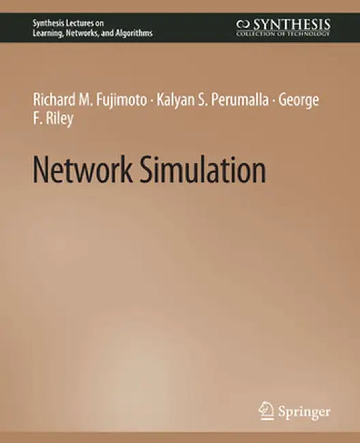 Network Simulation by Richard M. Fujimoto