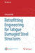 Retrofitting Engineering for Fatigue Damaged Steel Structures by Chitoshi Miki