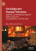 Sociology and Popular Television: Hallmark and the Representation of Gender, Aging and Inclusivity Before and After 2020 by Raisa-Gabriela Zamfirescu