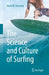 The Science and Culture of Surfing by David M. Kennedy