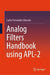 Analog Filters Handbook using APL-2 by Carlos Fernández Marzalo