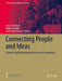 Connecting People and Ideas: Networks and Networking in the History of Archaeology by Laura Coltofean