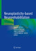 Neuroplasticity-Based Neurorehabilitation by Jens Bo Nielsen, Rasmus Feld Frisk, Jakob Lorentzen