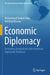 Economic Diplomacy: Reshaping Bangladesh-Latin American Diplomatic Relations by Mohammad Tarikul Islam