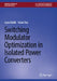 Switching Modulator Optimization in Isolated Power Converters by Ayan Mallik