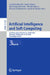 Artificial Intelligence and Soft Computing by Leszek Rutkowski