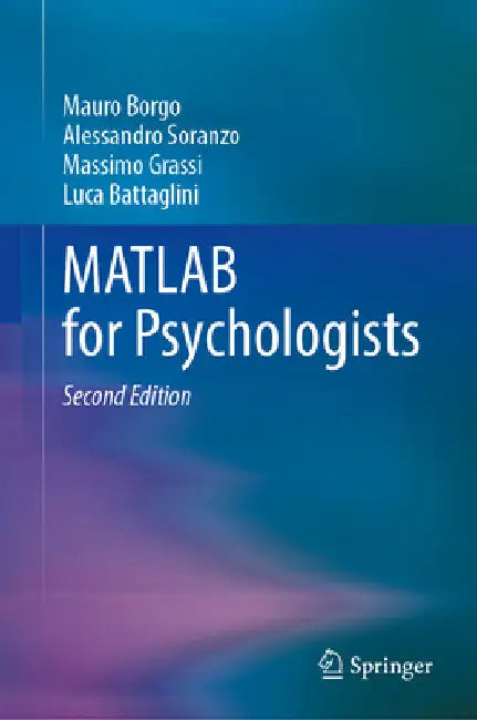 MATLAB for Psychologists by Mauro Borgo
