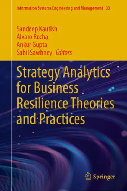 Strategy Analytics for Business Resilience Theories and Practices by Sandeep Kautish