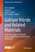 Gallium Nitride and Related Materials: Device Processing and Materials Characterization for Power Electronics Applications by Isik C. Kizilyalli