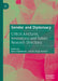Gender and Diplomacy: Critical Junctures, Innovations and Future Research Directions by Elise Stephenson