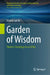 Garden of Wisdom: Timeless Teachings in an AI Era by Sharon Gal-Or