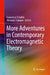 More Adventures in Contemporary Electromagnetic Theory by Francesco Chiadini