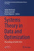 Systems Theory in Data and Optimization: Proceedings of Sysdo 2024 by Julian Berberich
