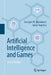 Artificial Intelligence and Games by Georgios N. Yannakakis