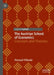 The Austrian School of Economics: Concepts and Theories by Renaud Fillieule
