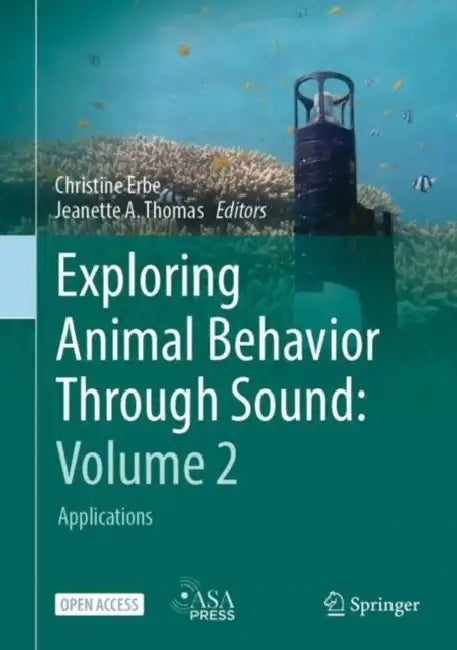 Exploring Animal Behavior Through Sound: Applications by Christine Erbe