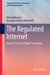 The Regulated Internet: Europe's Quest for Digital Sovereignty by Vittorio Bertola, Stefano Quintarelli